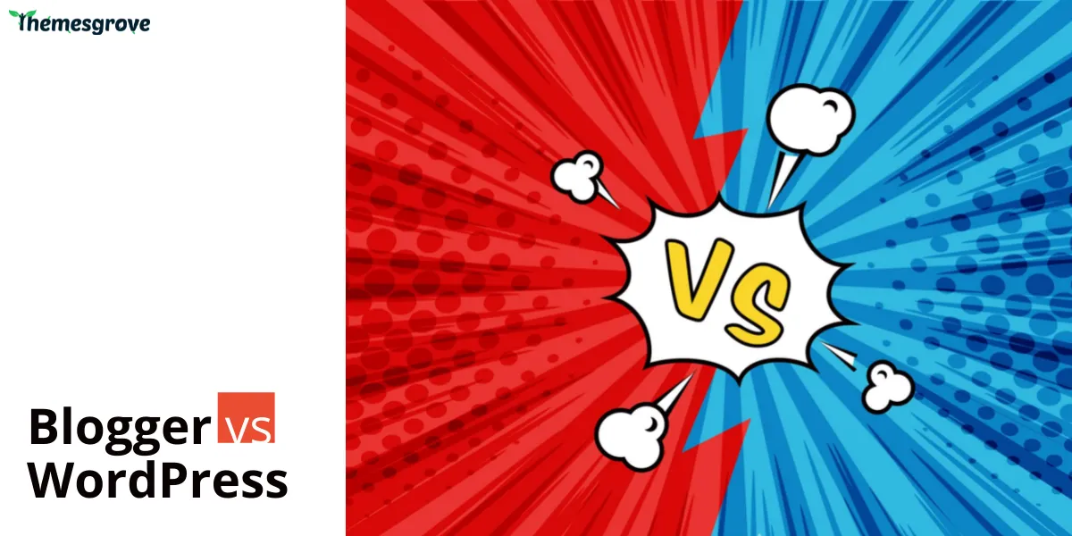 WordPress vs Blogger