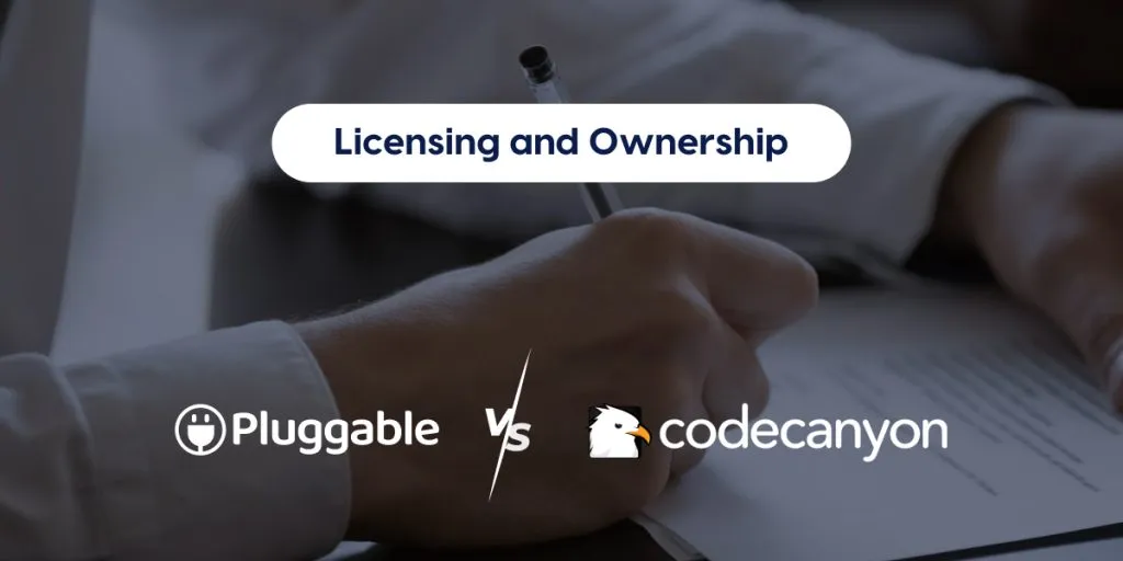 The Ultimate Showdown: Pluggable vs CodeCanyon - Which Marketplace Reigns Supreme? Licensing and Ownership