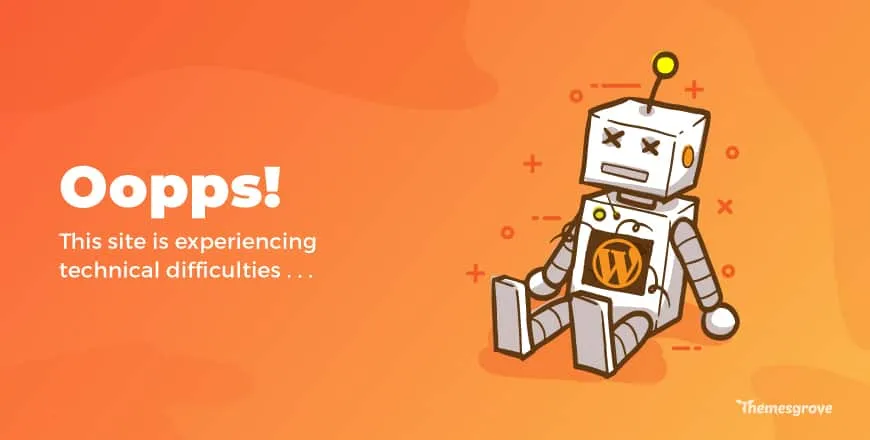 The Site Is Experiencing Technical Difficulties