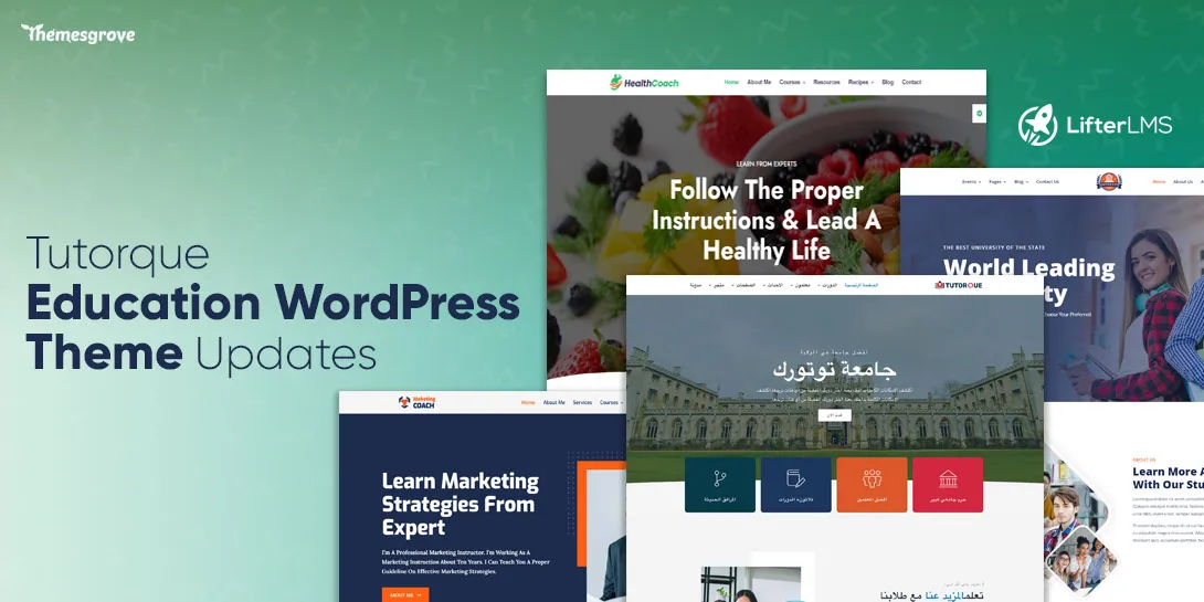 Tutorque Education WordPress Theme Updates: New Integrations, New Demo Sites and Many More