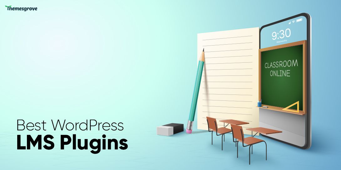 7 Best WordPress LMS Plugins Compared - ThemesGrove