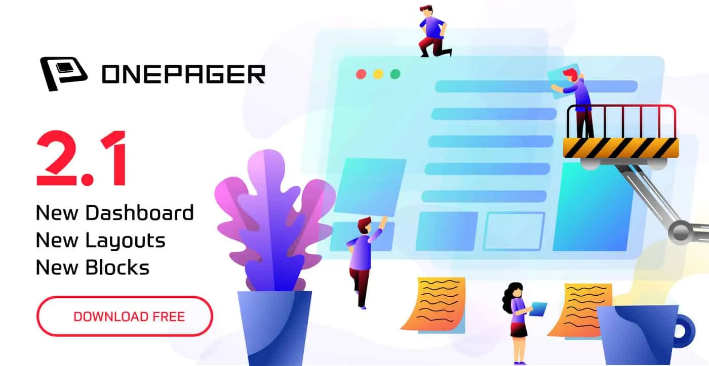 WPOnepager 2.1 comes with new dashboard, blocks and a lot of changes
